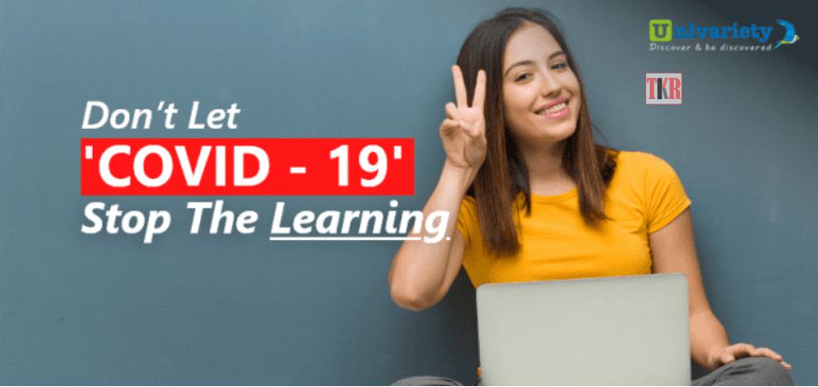 Don’t Let COVID – 19 Stop The Learning