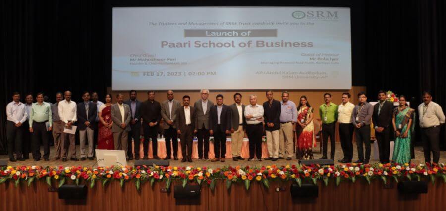 Excellence Through Learning: SRM University-AP Launched the Paari School of Business
